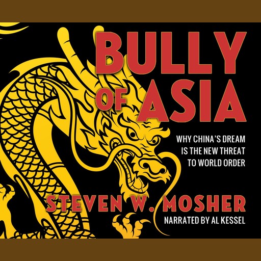 Bully of Asia, Steven W. Mosher