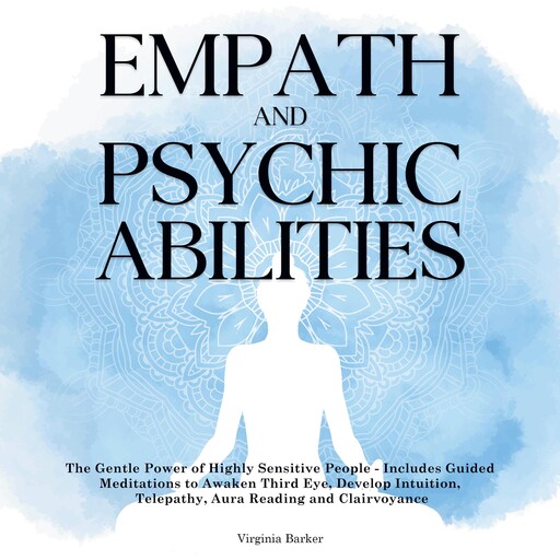 Empath and Psychic Abilities, Virginia Barker