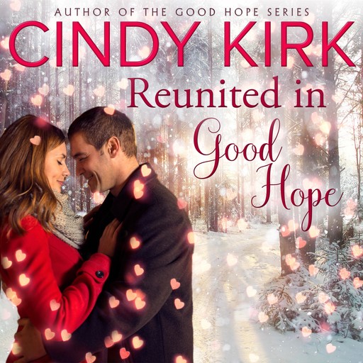 Reunited in Good Hope, Cindy Kirk