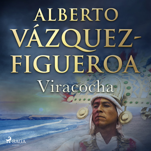 Viracocha, Alberto Vázquez Figueroa