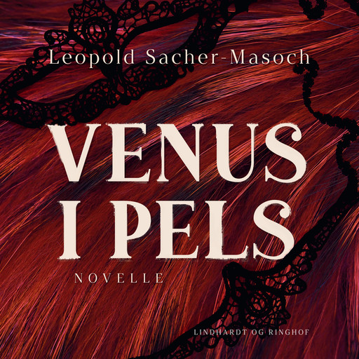 Venus i pels, Leopold Sacher Masoch