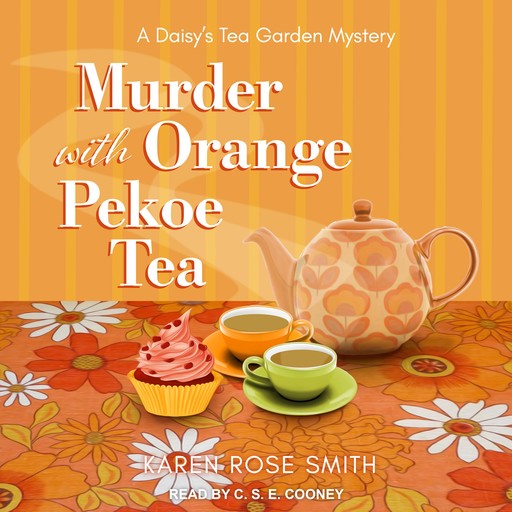 Murder with Orange Pekoe Tea, Karen Smith
