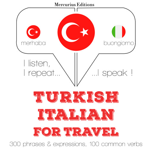 Türkçe - İtalyanca: Seyahat için, JM Gardner