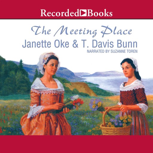The Meeting Place, Janette Oke, T. Davis Bunn