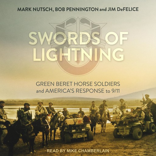 Swords of Lightning, Jim DeFelice, Mark Nutsch, Bob Pennington