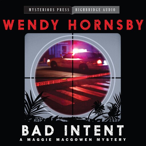 Bad Intent, Wendy Hornsby