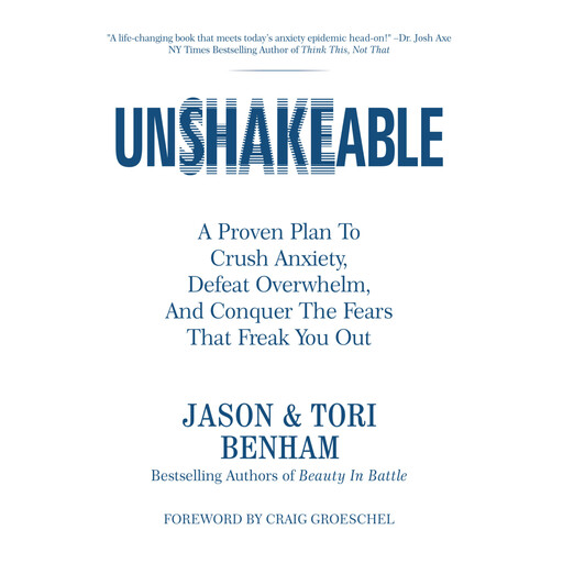 UNSHAKEABLE, Jason Benham, Tori Benham