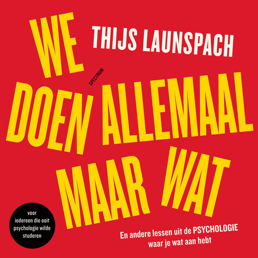 We doen allemaal maar wat, Thijs Launspach