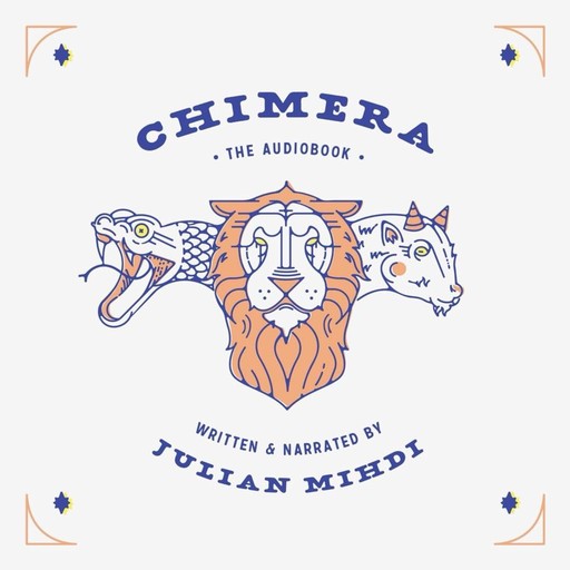Chimera: Four Stories and a Novelette, Julian Mihdi