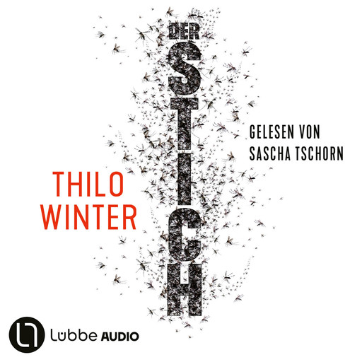 Der Stich (Ungekürzt), Thilo Winter