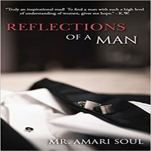 Reflections Of A Man, Amari Soul