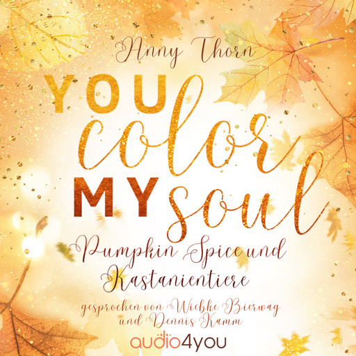 You Color my Soul, Anny Thorn
