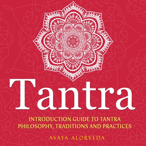 Tantra, Avaya Alorveda