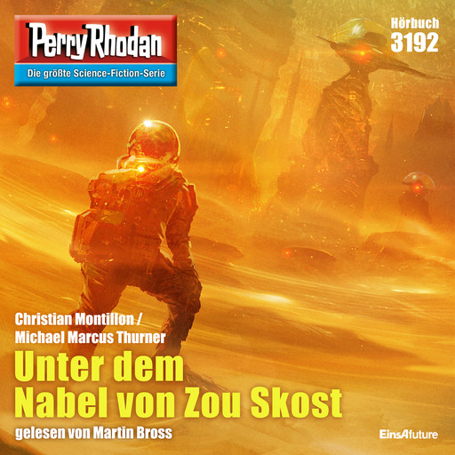 Perry Rhodan 3192: Unter dem Nabel von Zou Skost, Michael Marcus Thurner