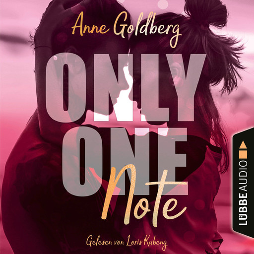 Only One Note - Only-One-Reihe, Teil 3 (Ungekürzt), Anne Goldberg