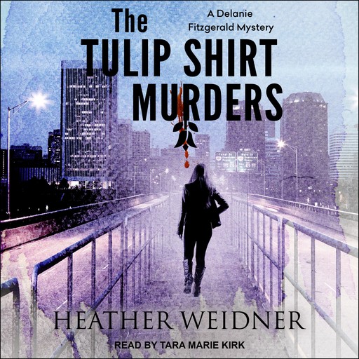 The Tulip Shirt Murders, Heather Weidner