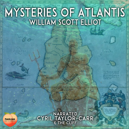 Mysteries Of Atlantis, William Elliot