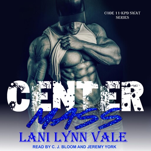 Center Mass, Lani Lynn Vale