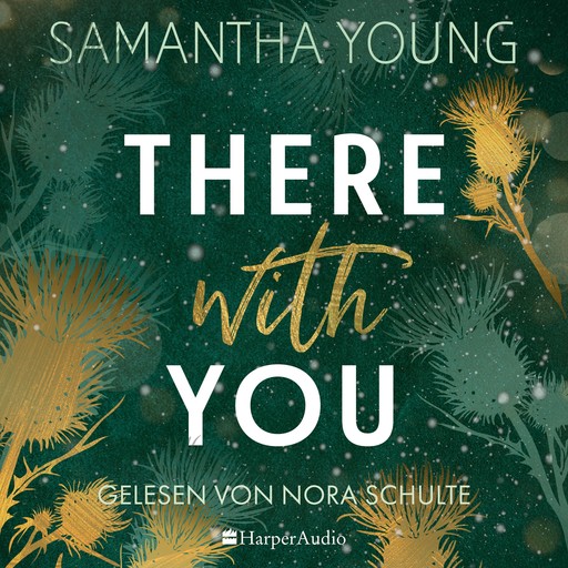 There With You (ungekürzt), Samantha Young