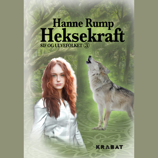Sif og Ulvefolket 3, Hanne Rump