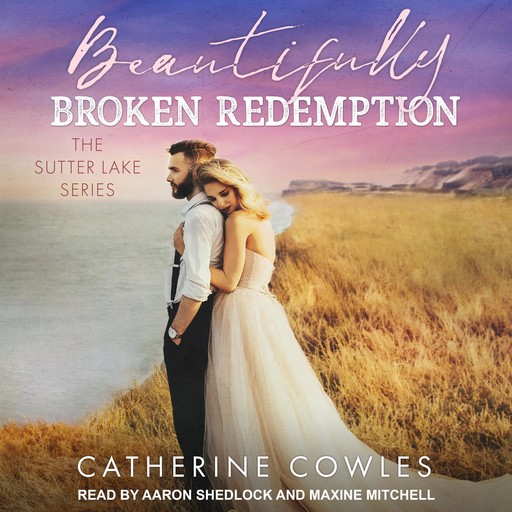 Beautifully Broken Redemption, Catherine Cowles