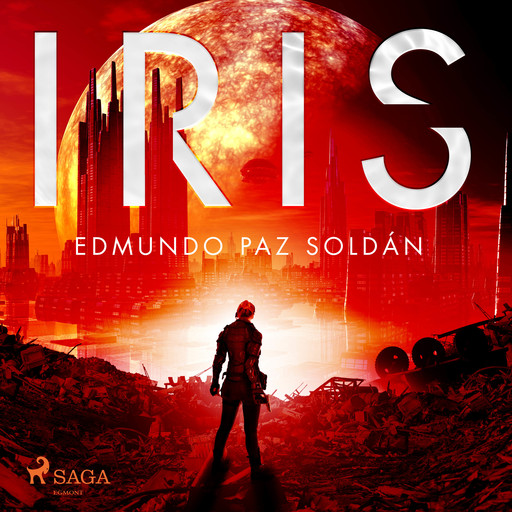 Iris, Edmundo Paz Soldán