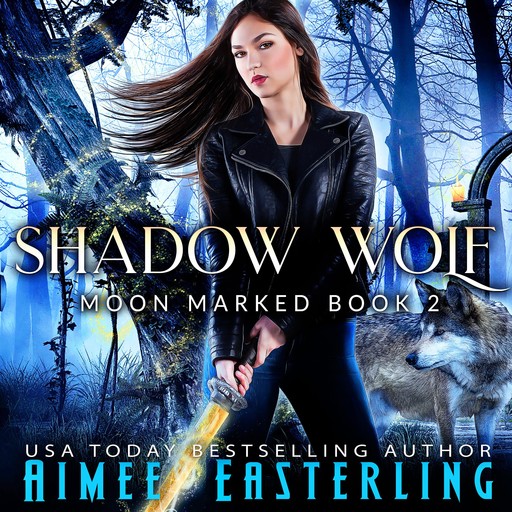 Shadow Wolf, Aimee Easterling