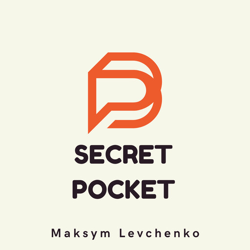 Secret Pocket, Maksym Levchenko