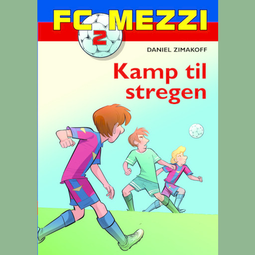 FC Mezzi 2: Kamp til stregen, Daniel Zimakoff