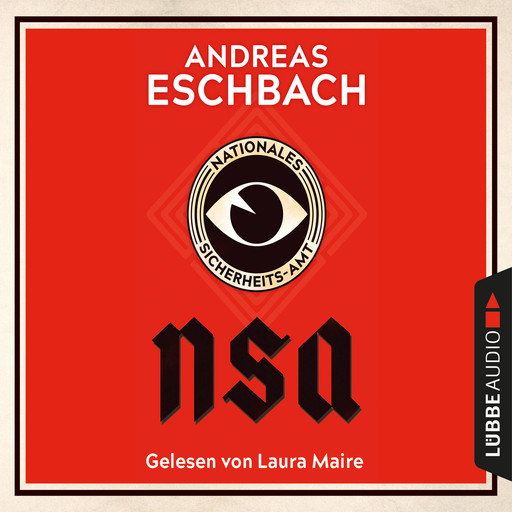 NSA - Nationales Sicherheits-Amt (Ungekürzt), Andreas Eschbach