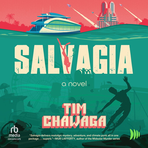 Salvagia, Tim Chawaga