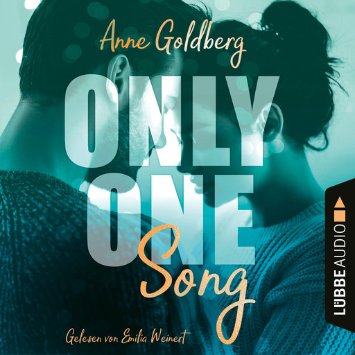 Only-One-Song - Only-One-Reihe, Teil 1 (Ungekürzt), Anne Goldberg