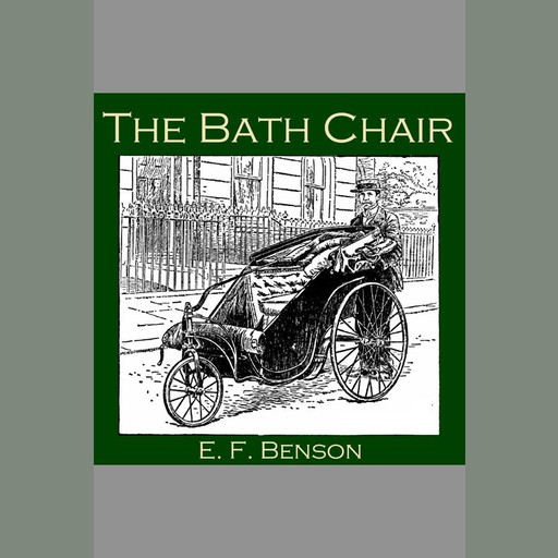The Bath Chair, Edward Benson
