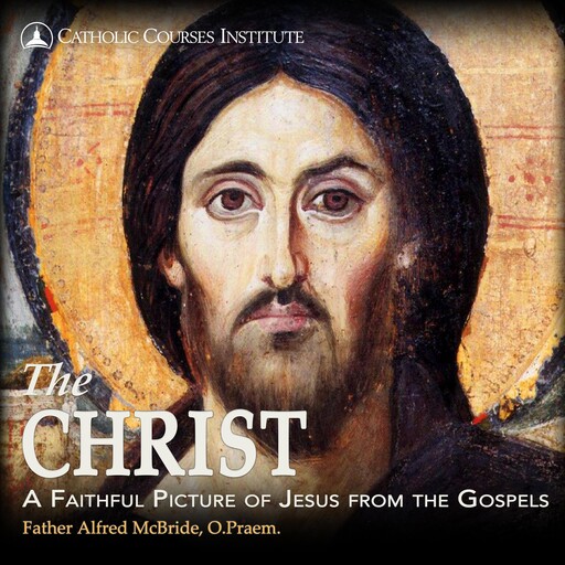 The Christ, Joseph Rudyard Kipling, Alfred McBride