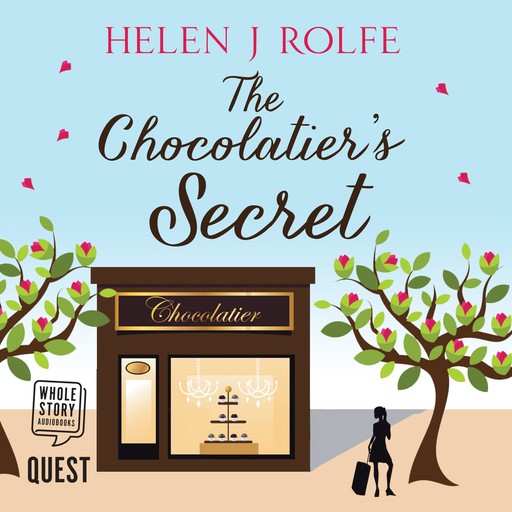 The Chocolatier's Secret, Helen J. Rolfe