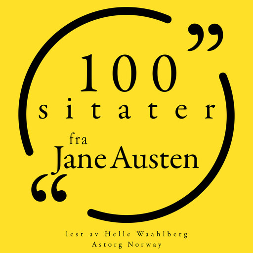 100 sitater fra Jane Austen, Jane Austen