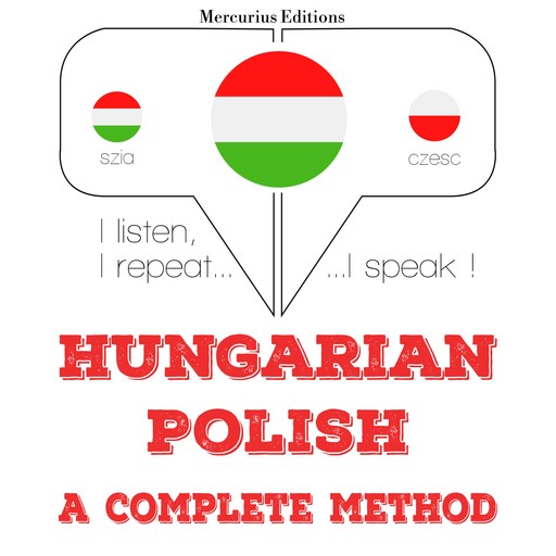 Magyar - lengyel: teljes módszer, JM Gardner