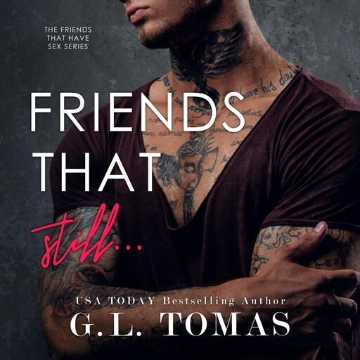Friends That Still..., G.L. Tomas