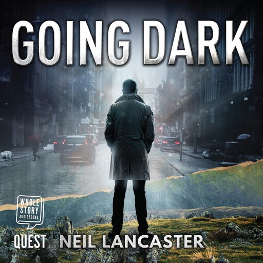 Going Dark, Neil Lancaster