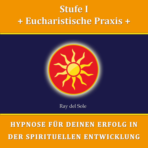 Stufe I Eucharistische Praxis, Falco Wisskirchen