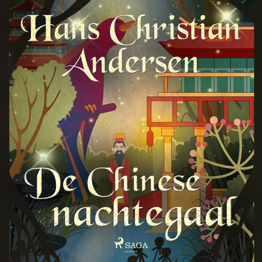 De Chinese nachtegaal, Hans Christian Andersen