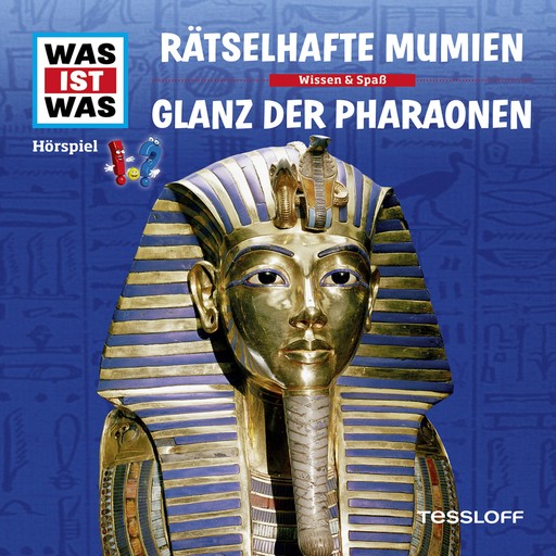 10: Rätselhafte Mumien / Glanz der Pharaonen, Manfred Baur, Matthias Falk