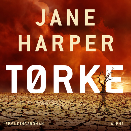 Tørke, Jane Harper