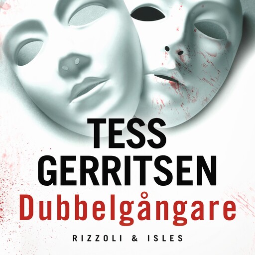 Dubbelgångare, Tess Gerritsen