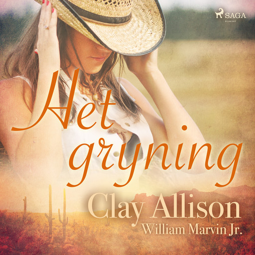 Het gryning, William Marvin Jr, Clay Allison