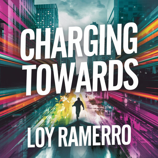 Charging Towards, Loy Ramerro