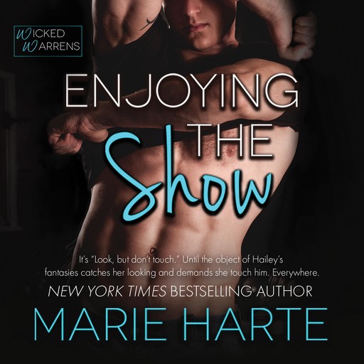 Enjoying the Show, Marie Harte