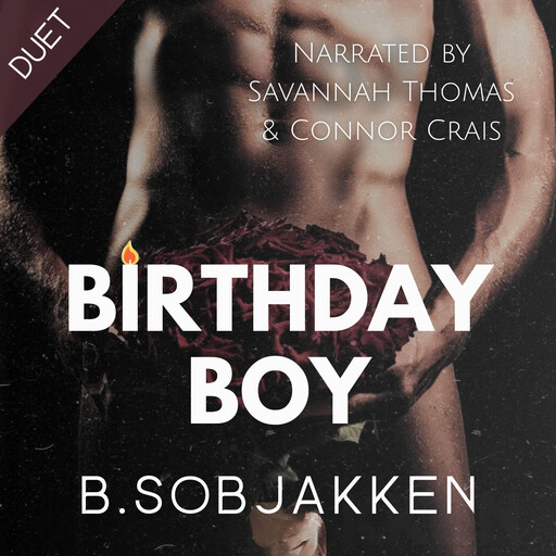 Birthday Boy, B. Sobjakken