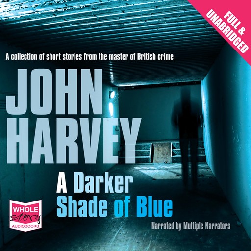 A Darker Shade of Blue, John Harvey