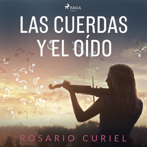 Las cuerdas y el oído, Rosario Curiel